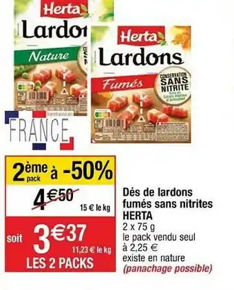 Cora x Carrefour Dés De Lardons Fumés Sans Nitrites Herta offre