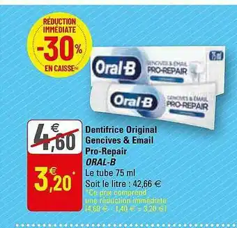 G20 Dentifrice Original Gencives & Email Pro-repair Oral-b offre
