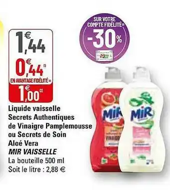 G20 Liquide Vaisselle Secrets Authentiques De Vinaigre Pamplemousse Ou Secrets De Soin Aloé Vera Mir Vaisselle offre
