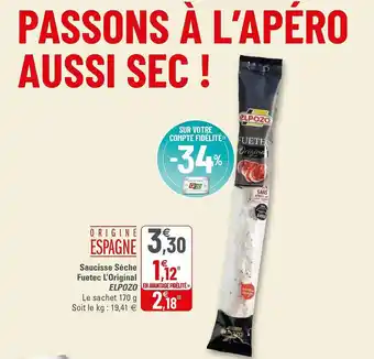 G20 Saucisse Sèche Fuetec L'original Elpozo offre