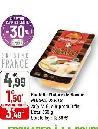 G20 Raclette Nature De Savoie Pochat & Fils offre