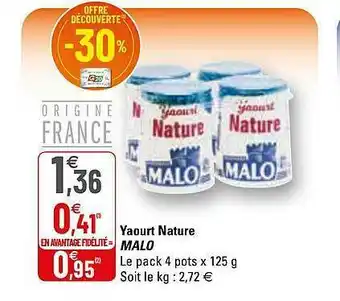 G20 Yaourt Nature Malo offre