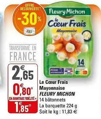 G20 Le Cœur Frais Mayonnaise Fleury Michon offre