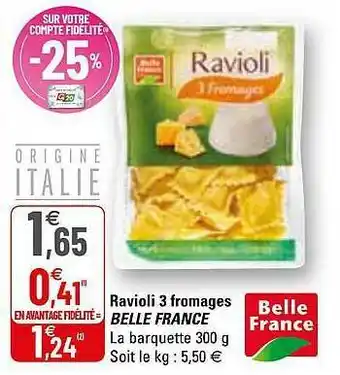 G20 Ravioli 3 Fromages Belle France offre