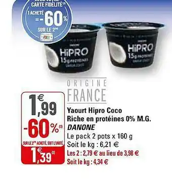 G20 Yaourt Hipro Coco Riche En Protéines 0% M.g. Danone offre