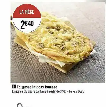 Géant Casino Fougasse Lardons Fromage offre