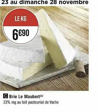 Géant Casino Brie Le Maubert offre
