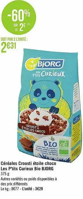 Géant Casino Céréales Crousti étoile Choco Les P'tits Curieux Bio Bjorg offre