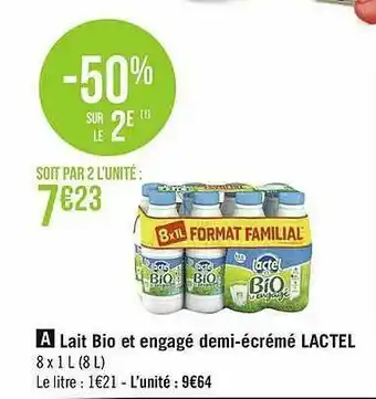 Géant Casino Lait Bio Et Engagé Demi-écrémé Lactel offre
