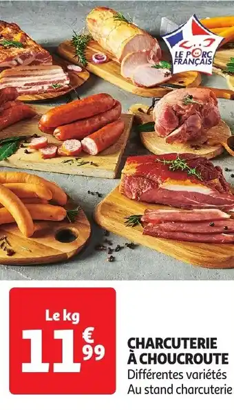 Auchan Charcuterie à choucroute offre