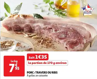 Auchan Porc: travers ou ribs offre