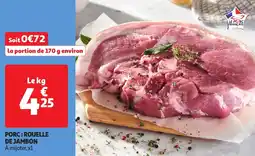 Auchan Porc: rouelle de jambon offre