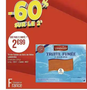 Géant Casino Truite Fumée Au Bois De Hêtre Landvika offre