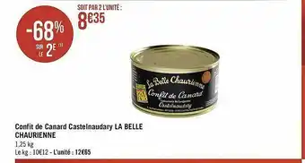 Géant Casino Confit De Canard Castelnaudary La Belle Chaurienne offre