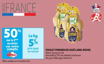 Auchan Poulet fermier de loué label rouge offre