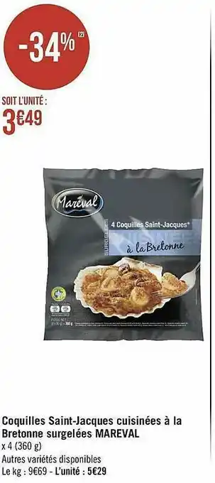 Géant Casino Coquilles Saint-jacques Cuisinées à La Bretonne Surgelées Mareval offre