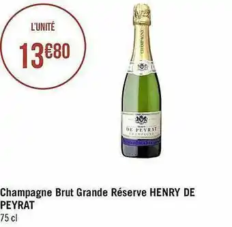 Champagne Brut Grande Réserve Henry De Peyrat