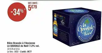 Géant Casino Bière Brassée à L'ancienne La Goudale De Noël 7.2% Vol. offre