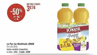 Géant Casino Le Pur Jus Multifruits Joker offre