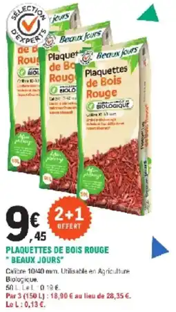 E.Leclerc Jardi Plaquettes de bois rouge beaux jours offre