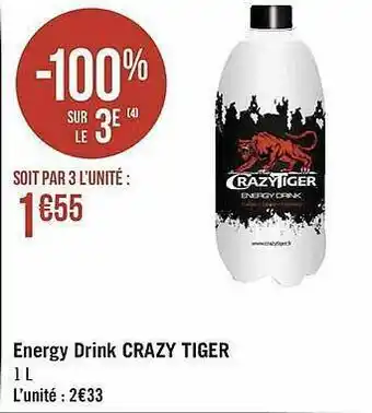 Géant Casino Energy Drink Crazy Tiger offre
