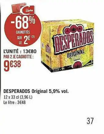 Géant Casino Desperados Original 5.9% Vol. offre