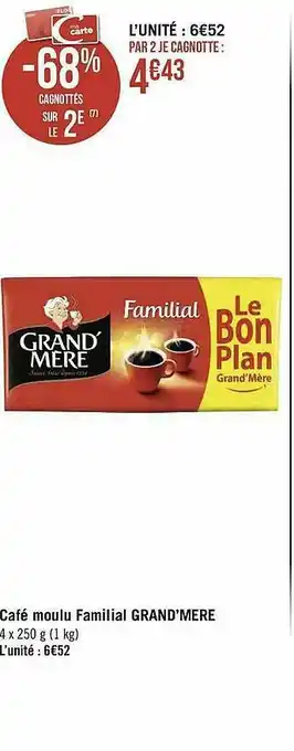 Géant Casino Café Moulu Familial Grand'mère offre