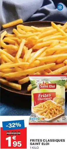 Leader Price Frites classiques saint eloi offre