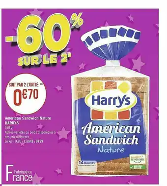 Géant Casino American Sandwich Nature Harrys offre
