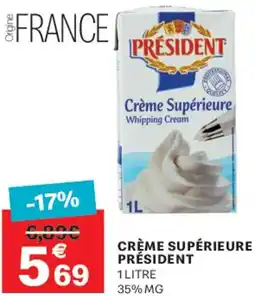 Leader Price Crème supérieure président offre