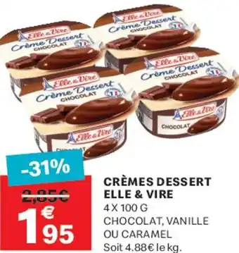 Leader Price Crèmes dessert elle & vire offre