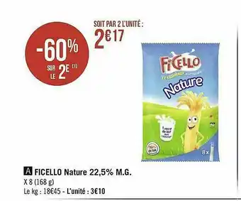 Ficello Nature 22.5% M.g.