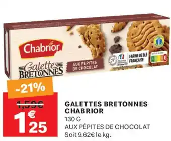 Leader Price Galettes bretonnes chabrior offre