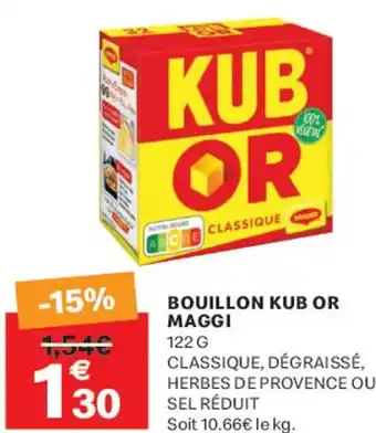 Leader Price Bouillon kub or maggi offre