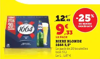 Hyper U Biere blonde 1664 offre