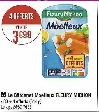 Géant Casino La Bâtonnet Moelleux Fleury Michon offre