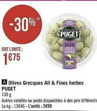 Géant Casino Olives Grecques Ail & Fines Herbes Puget offre