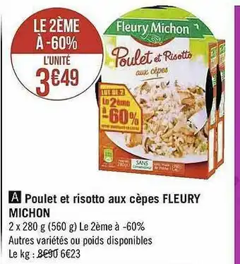 Géant Casino Poulet Et Risotto Aux Cèpes Fleury Michon offre