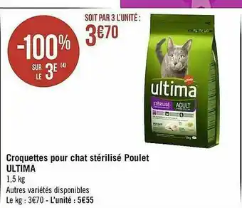 Géant Casino Croquettes Pour Chat Stérilisé Poulet Ultima offre
