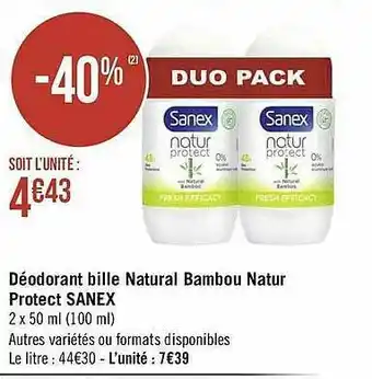 Géant Casino Déodorant Bille Natural Bambou Natur Protect Sanex offre