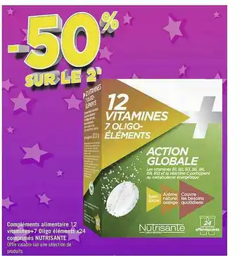 Géant Casino Compléments Alimentaire 12 Vitamines + 7 Oligo éléments X24 Comprimés Nutrisante offre