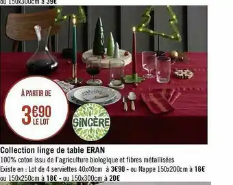 Géant Casino Collection Linge De Table Eran Sincère offre