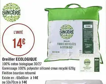 Géant Casino Oreiller écologique Sincère offre