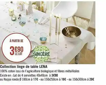 Géant Casino Collection Linge De Table Lena Sincère offre