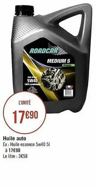 Géant Casino Huile Auto offre