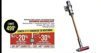 Géant Casino Aspirateur Balai Cyclone V10 Absolute Orange offre