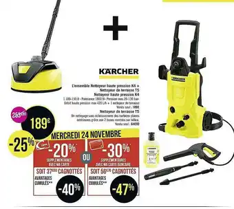 Géant Casino L'ensemble Nettoyeur Haute Pression K4 + Nettoyeur De Terrasse T5, Nettoyeur Haute Pression K4 Kärcher offre