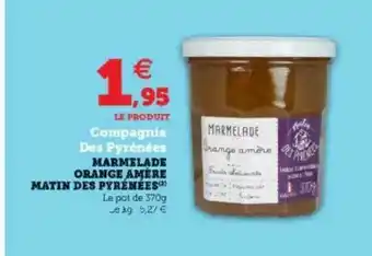 Super U Marmelade Orange Amère Matin Des Pyrénées offre