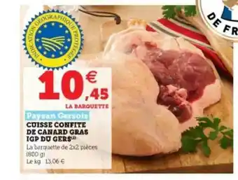 Super U Cuisse Confite De Canard Gras Igp Du Gers Paysan Gersois offre