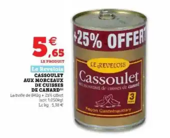 Super U Cassoulet Aux Morceaux De Cuisses De Canard Le Revélois offre